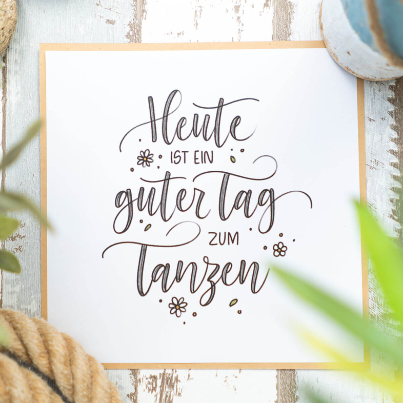 handlettering-heute-ist-ein-guter-tag